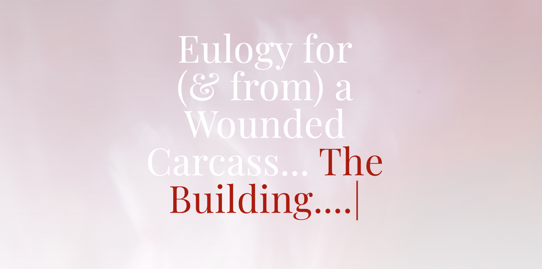 Eulogy for the Art School.